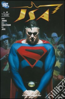 JSA. Vol. 6 libro di Johns Geoff; Eaglesham Dale; Jose Ruy