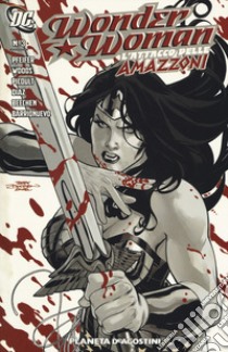 L'attacco delle amazzoni. Wonder Woman. Vol. 3 libro di Pfeifer Will