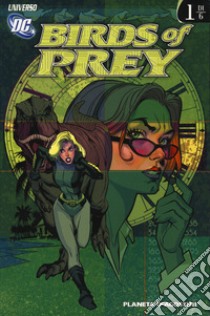 Birds of prey. Vol. 1 libro