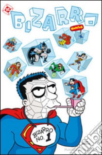 Bizzarro comics. Vol. 1 libro