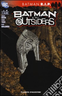 Batman e gli outsiders. Vol. 4 libro di Dixon Chuck; Tieri Frank; Benjamin Ryan