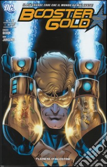 Booster gold. Vol. 5 libro di Dixon Chuck; Jurgens Dan