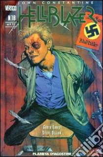 Hellblazer. Vol. 18 libro di Ennis Garth