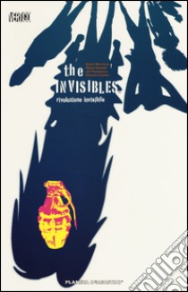 Rivoluzione invisibile. The Invisibles. Vol. 1 libro