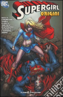 Supergirl. Vol. 4: Le origini libro