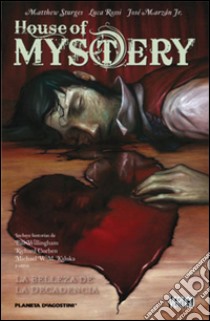 House of mystery. Vol. 4 libro di Willingham Bill