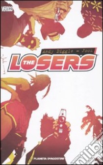 The Losers libro di Diggle Andy; Jock