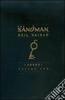 The Sandman. Vol. 1: Sogno libro di Gaiman Neil