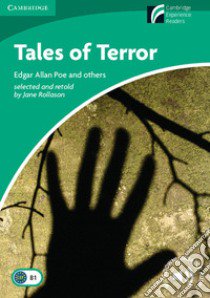 Tales of Terror. Cambridge Experience Readers British English. Tales of Terror. Paperback libro di Rollason