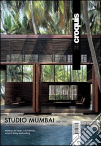 Studio Mumbai. Ediz. inglese e spagnola. Vol. 157 libro