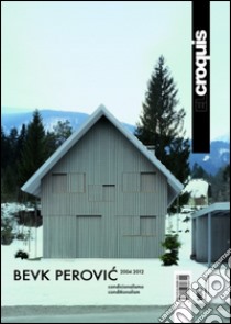 Bevk Perovic 2004-2012. Ediz. inglese e spagnola. Vol. 160 libro