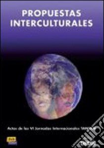 Propuestas interculturales. Per le Scuole superiori libro di AA.VV.