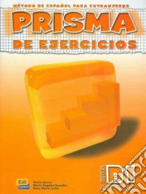 Prisma B1. Progresa. Libro de ejercicios. Per le Scuole superiori. Vol. 1 libro di Bueno Maria; Buendía M. Ángeles; Lucha Rosa M.