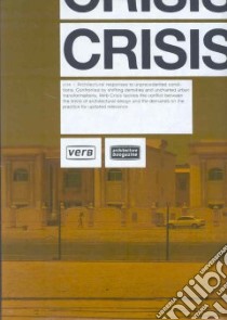 Verb crisis. Ediz. illustrata libro di Ballesteros M. (cur.); Ferre A. (cur.); Hwang I. (cur.)