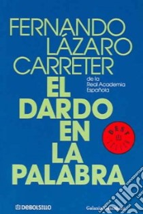 Dardo en la palabra libro di Lazaro Carreter Fernando