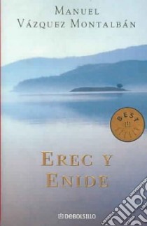 Erec y Enide libro di Vázquez Montalbán Manuel