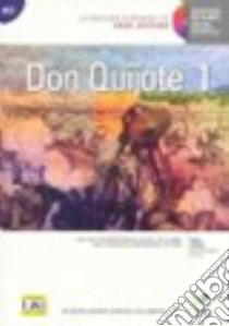 Don Quijote. Con CD Audio. Vol. 1 libro di Rodríguez Rodríguez Begoña