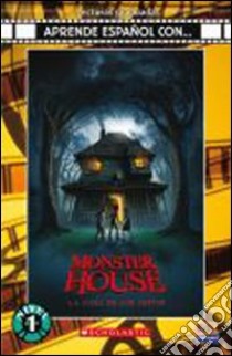 Aprende español con... Monster house. Livello 1. Con CD Audio libro di AA.VV.