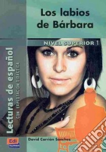 Los Labios De Barbara N. Ed. libro di AA.VV.