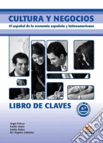 Nuevo Cultura Y Negocios - Libro De Claves libro di AA.VV.