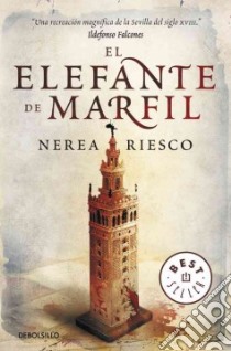 El Elefante De Marfil libro di AA.VV.