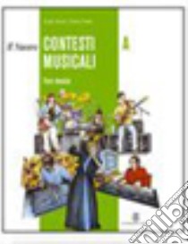 Il nuovo contesti musicali. Per la Scuola media libro di Cervato Sergio, Russo Angela, Putignano Poli Letiz