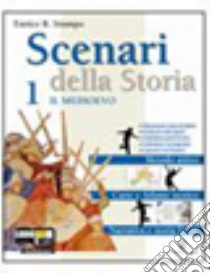 Scenari della storia. Con atlante. Per la Scuola m libro di Stumpo Enrico