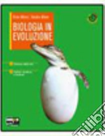 Biologia in evoluzione. Vol. A-B. Per le Scuole su libro di Alters Sandra, Alters Brian