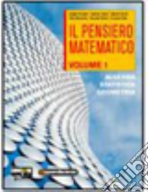 Il pensiero matematico. Per il biennio delle Scuol libro di Bernardi Claudio, Cateni Lodovico