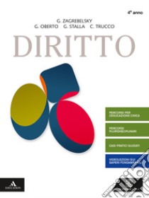 Diritto. Per la 4ª classe degli Ist. tecnici e professionali. Con e-book. Con espansione online. Vol. 2 libro di Zagrebelsky Gustavo, Oberto Giacomo