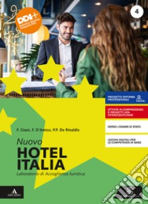NUOVO HOTEL ITALIA      M B  + CONT DIGIT libro di GIANI FRANCO - D'AMICO FLORA - DE RINALDIS PIER PAOLO
