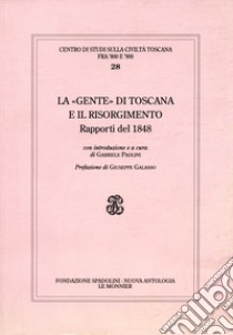 La Toscana nel 1848-49 libro di Paolini Gabriele