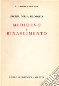 Storia della filosofia (2) (2) libro di Lamanna Paolo E.