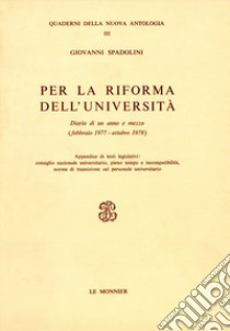 Per la riforma dell'università libro di Spadolini Giovanni