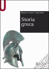 Storia greca libro di Corsaro Mauro; Gallo Luigi