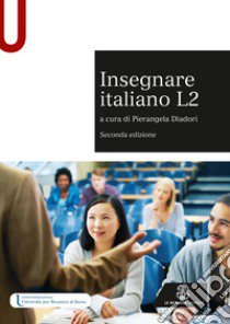 Insegnare italiano L2 libro di Diadori P. (cur.)