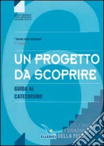 I gradini della fede. Guida per l'insegnante. Per la Scuola media (1) libro di Carminati Mario - Marchesi Piera - Scotti Giuliana