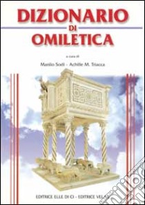 Dizionario di omiletica libro