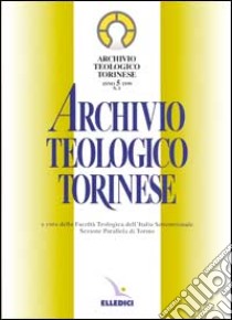 Archivio teologico torinese (1999) libro