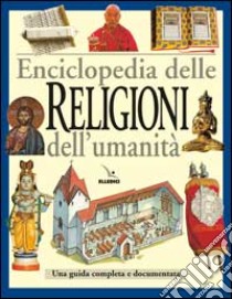 Enciclopedia delle religioni dell'umanità libro di Breuilly Elizabeth - O'Brien Joanne - Palmer Martin