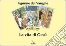 La vita di Gesù. Gioco di carte da ritagliare. Figurine del Vangelo libro