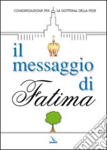 Il messaggio di Fatima libro