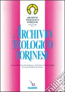 Archivio teologico torinese (2001) (2) libro