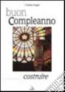 Buon compleanno libro di Singer Charles