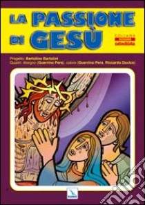 Passione Di Gesu' (Poster) libro di Elledici