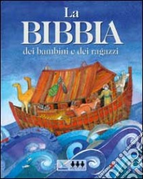 La Bibbia dei bambini e dei ragazzi libro di Watts Murray; Centro evangelizzazione e catechesi «don Bosco» (cur.)