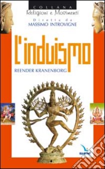 L'induismo libro di Kranenborg Reender