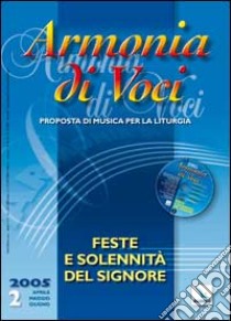 Armonia di voci (2005). Con CD Audio (2) libro