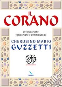 Il Corano libro di Guzzetti C. M. (cur.)