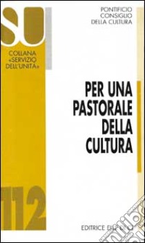 Per una pastorale della cultura libro